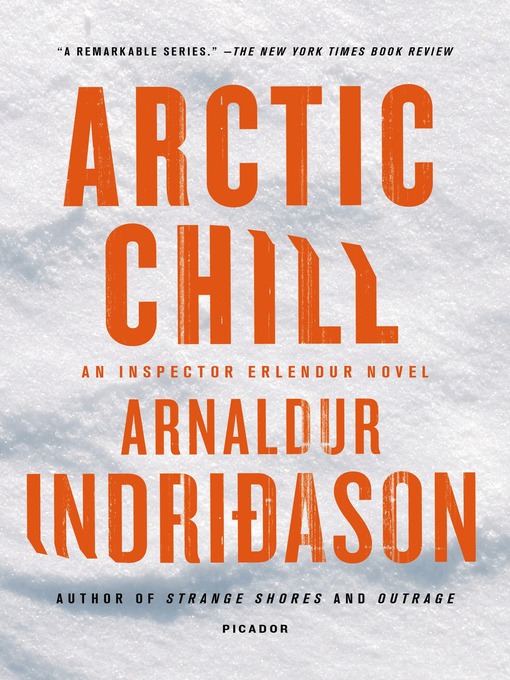 Title details for Arctic Chill by Arnaldur Indridason - Available